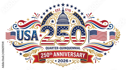 Usa 250th anniversary quarterquinquennial 2026 logo design, united states semiquincentennial celebration graphic with capitol dome and american flags