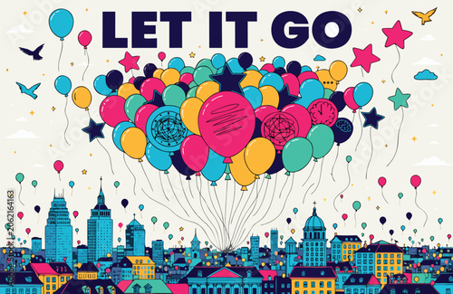 Canvas Print Let it go text illustration with cluster of colorful balloons rising above a det