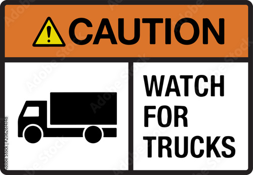 Caution watch for trucks warning sign with vehicle icon isolated on white background