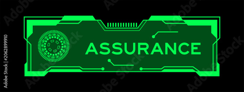 Foto Green futuristic hud banner that have word assurance on user interface screen on