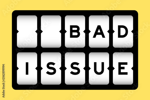 Obraz na plátně Black color in word bad issue on slot banner with yellow color background