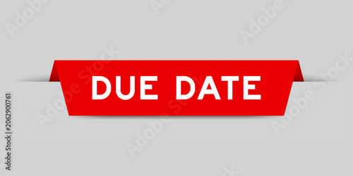 Fotografi Red color inserted label with word due date on gray background