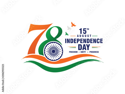 78th Independence Day of India 2026 logo set, tricolor number with Ashoka Chakra, flying birds, India Gate skyline, August 15th typography design