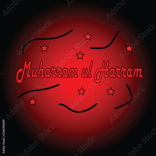 Muharram ul Harram red glowing calligraphy text with stars and swirl decoration on dark red gradient background, Islamic Hijri month greeting design for banner, poster and social media