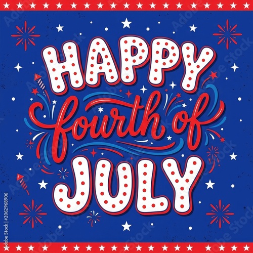 Festive fourth of july typography design with fireworks and stars