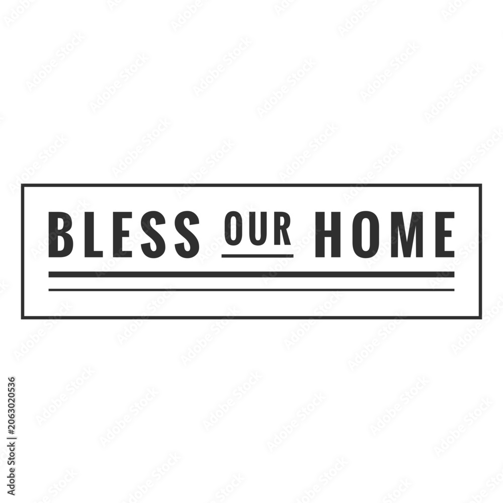 Fototapeta premium Bless our home poster