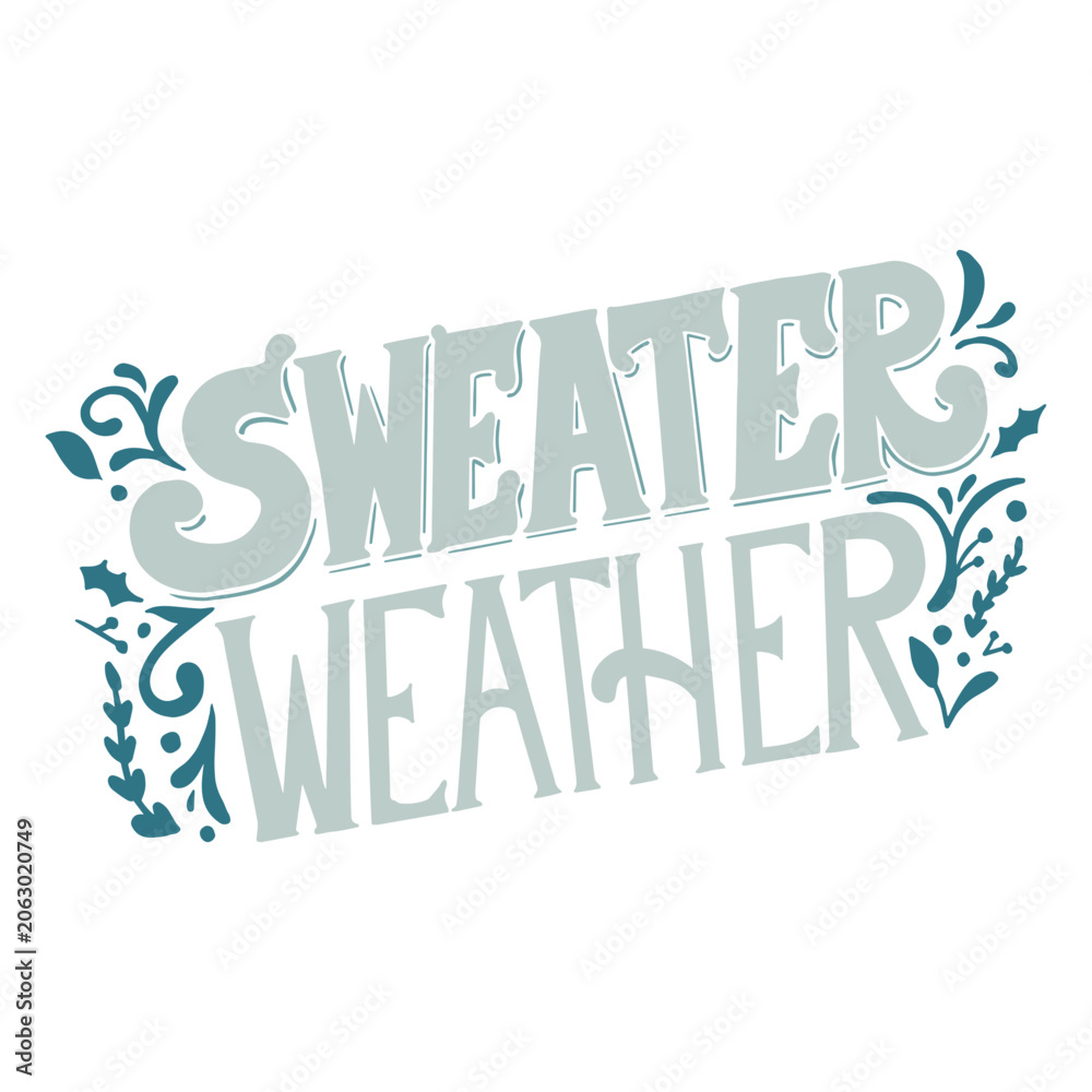 Fototapeta premium Sweater weather ornate label