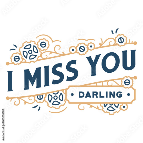Bild auf Leinwand I miss you darling
