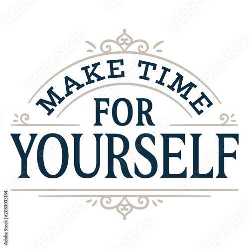 Εκτύπωση καμβά Make time for yourself quote