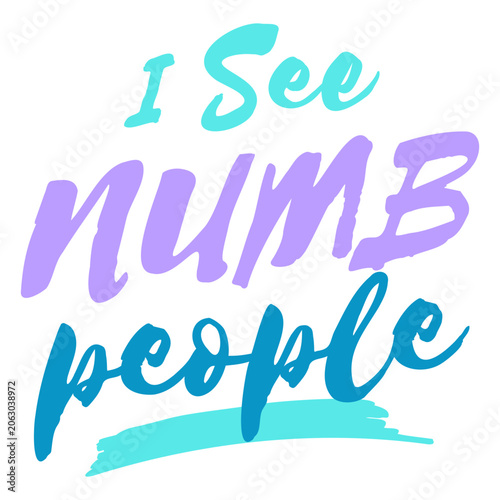 фотографія I see numb people