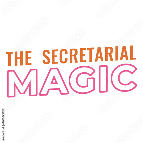 Obraz na plátně The secretarial magic quote