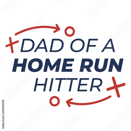 Photography Fun dad of a home run hitter design