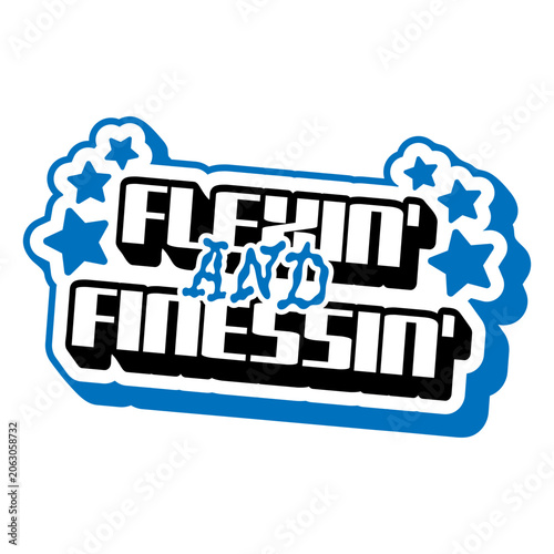 Obraz na plátne Flexin' and finessin' design