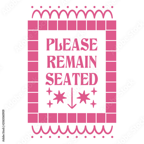 Foto Pink please remain seated design