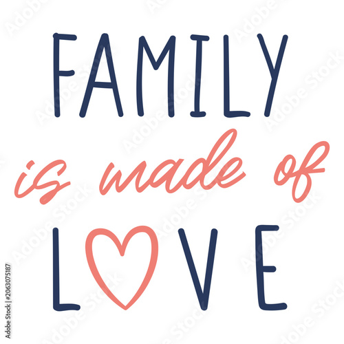 Fotografie Heartfelt family love quote design