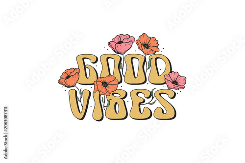 Fotografía Retro Good Vibes Floral Typography Quote Sublimation Design