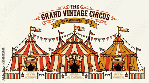 Vintage style circus banner illustration with red and white striped tents big top and carnival decoration