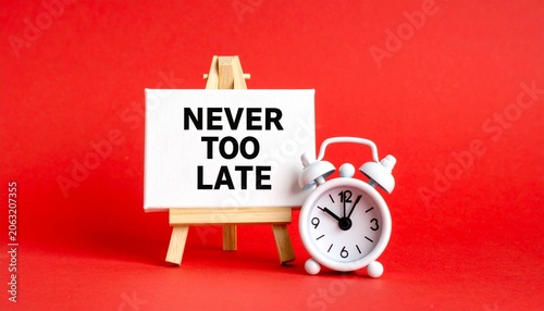 NEVER TOO LATE – Motivation & Opportunity Symbol