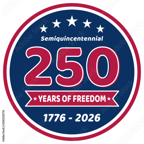 Celebrate America’s 250 years of freedom – Patriotic USA Independence Day Vector Badge Logo Design with Flag Colors