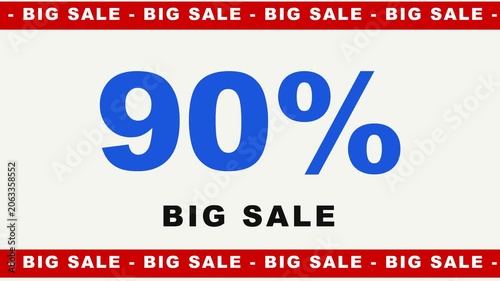 Ninety percent big sale promotion with scrolling red banners