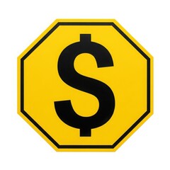 A large black dollar sign on a yellow octagonal sign with a black border