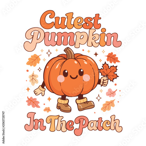 Cutest Pumpkin In The Patch Tshirt Design, Retro Fall Vibes, Pumpkin Patch Quote T-shirt, Cute Pumpkin Autumn Shirt, Cozy Fall Sublimation