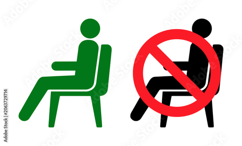 Vector pictogram pair showing a green person seated on a chair indicating permitted sitting and a black seated figure overlaid with a red prohibition circle and diagonal line.