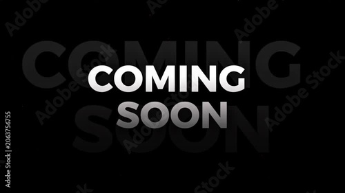 Dynamic digital graphic featuring the words 'Coming Soon' in a bold, modern style, set against a dark background, signaling an upcoming event, product launch, or new website content