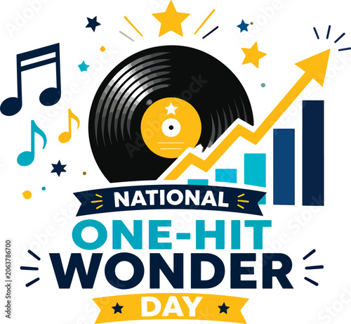 National One-Hit Wonder Day flat vector illustration showing a vinyl record, music notes, upward chart arrow, and celebratory star elements, representing a song reaching peak popularity 