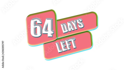 64 Days Left Countdown Animation Badge with Promotional Sale Banner on White Background.