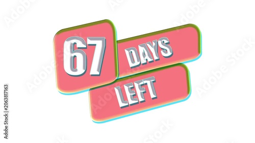 67 Days Left Countdown Animation Badge with Promotional Sale Banner on White Background.