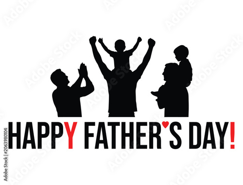Happy Fathers Day Silhouette Family Celebration Design Art