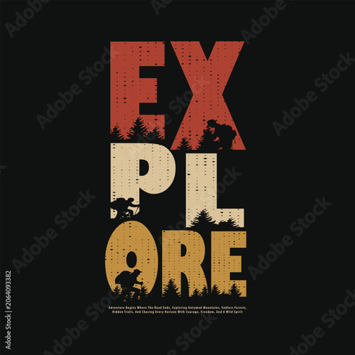 Explore Adventure Typography T-Shirt Design, Outdoor Hiking Mountain Exploration Graphic