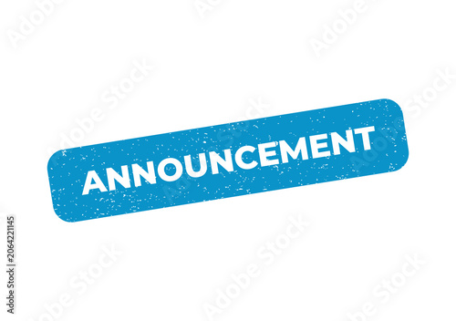Blue rectangular rubber stamp with the word announcement in white text