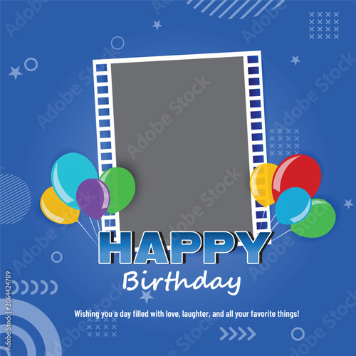 Happy birthday square frame template with balloons and film strip