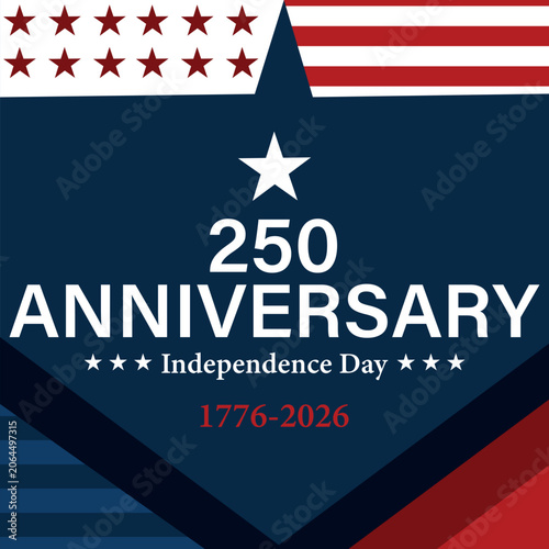 USA 250th anniversary Independence Day poster background; 4th of July semiquincentennial geometric banner layout, American flag corporate card template