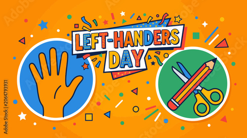 Colorful Left Handers Day greeting with hand pencil and scissors on orange background.
