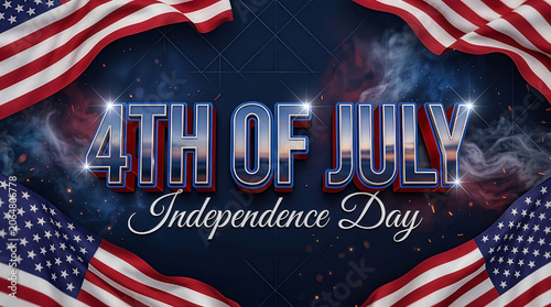 A professional graphic design for Independence Day. In the center, the bold 3D
text 