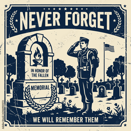 Photos Never Forget We Will Remember Them Soldier Saluting Veteran Memorial Poster