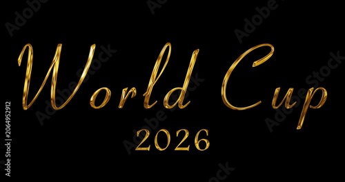 World Cup 2026 gold animated metallic text animation on black bg 4K. Broadcasting video title opener and intro typography. Luxury prestigious championship celebrating text. Soccer world symbolic bg.
