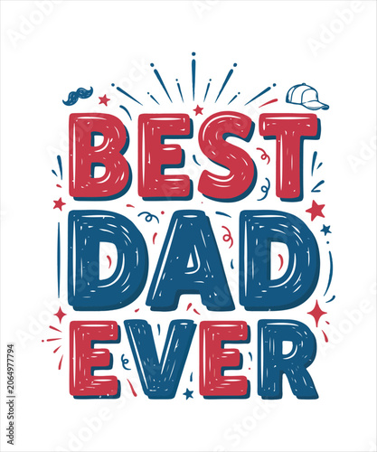Fotografía Best dad ever