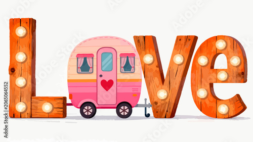 Whimsical Camping Love Typography Illustration Featuring A Vintage Pink Caravan With Decorative Lighted Wooden Letters