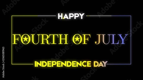 Neon Typography Design Video for Fourth of July Independence Day Greeting