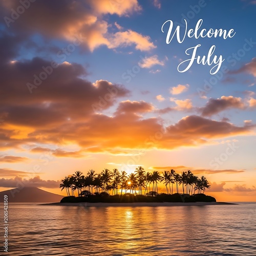 Golden sunset over calm lake with welcome July text.
