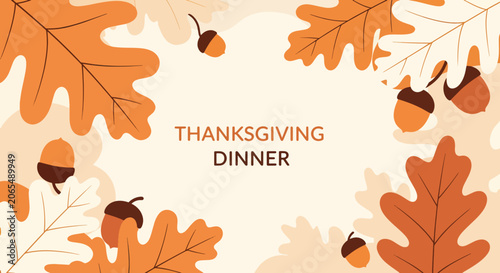 Thanksgiving dinner invitation card with autumn leaves and acorns on a beige background.