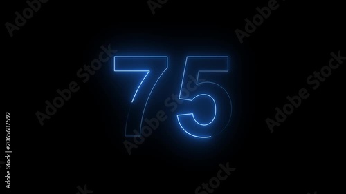Neon Number 75 Animation with Glowing Electric Light Effect on Dark Background.