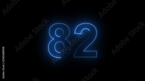 Neon Number 82 Animation with Glowing Electric Light Effect on Dark Background.