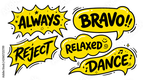 Yellow comic speech bubbles with bravo always relaxed dance text.