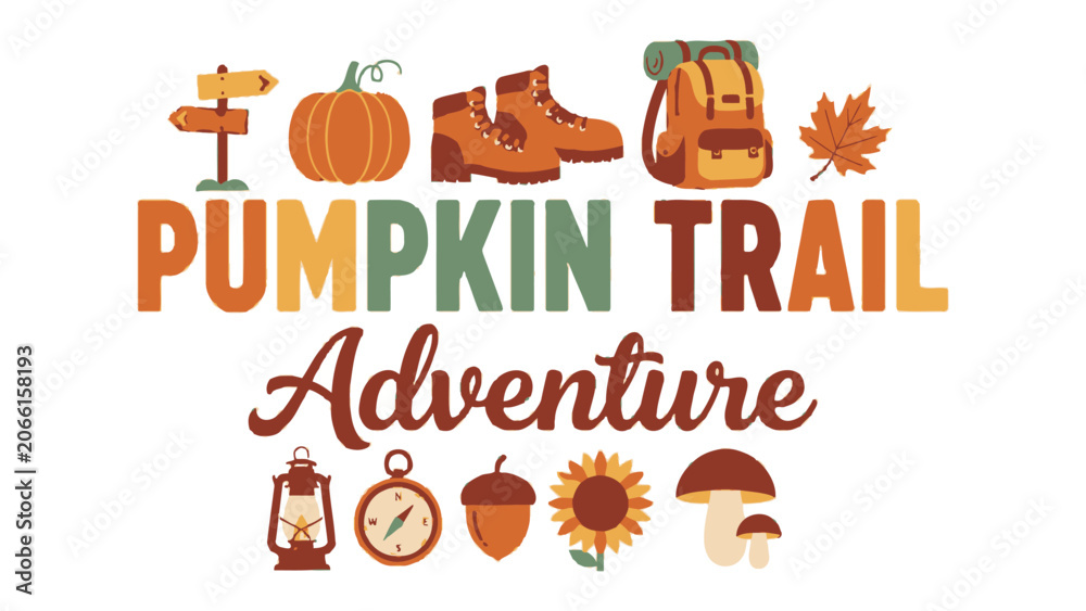 Fototapeta premium Autumn Adventure Awaits: Embrace the spirit of fall with this charming graphic featuring pumpkins, hiking boots, a backpack, and autumnal elements.