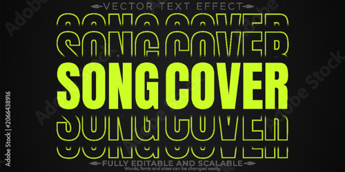 Song editable text effect, editable cover and party text style